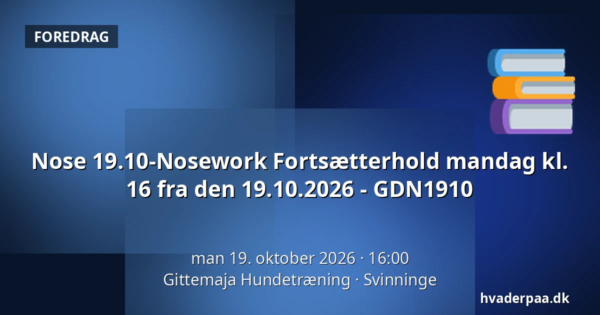Nose 19.10-Nosework Fortsætterhold mandag kl. 16  fra den 19.10.2026 - GDN1910 · Gittemaja Hundetræning, Svinninge