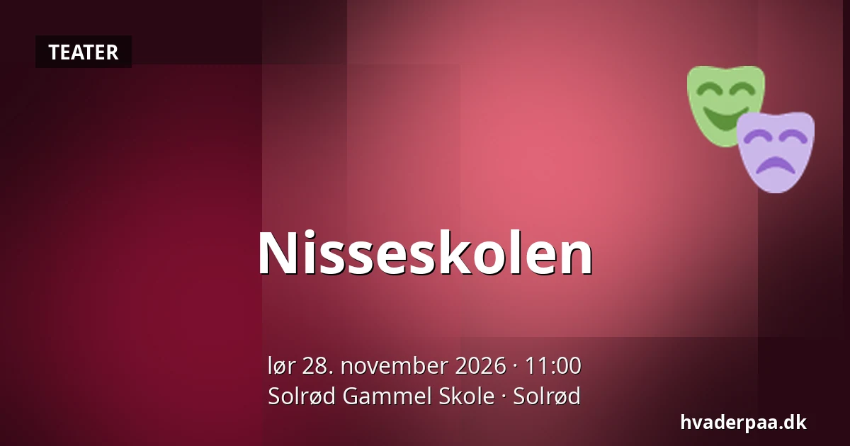 Nisseskolen · Solrød Gammel Skole, Solrød