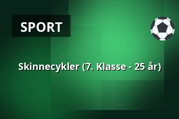 Skinnecykler (7. Klasse - 25 år) · Ungdommens Hus, Fredericia