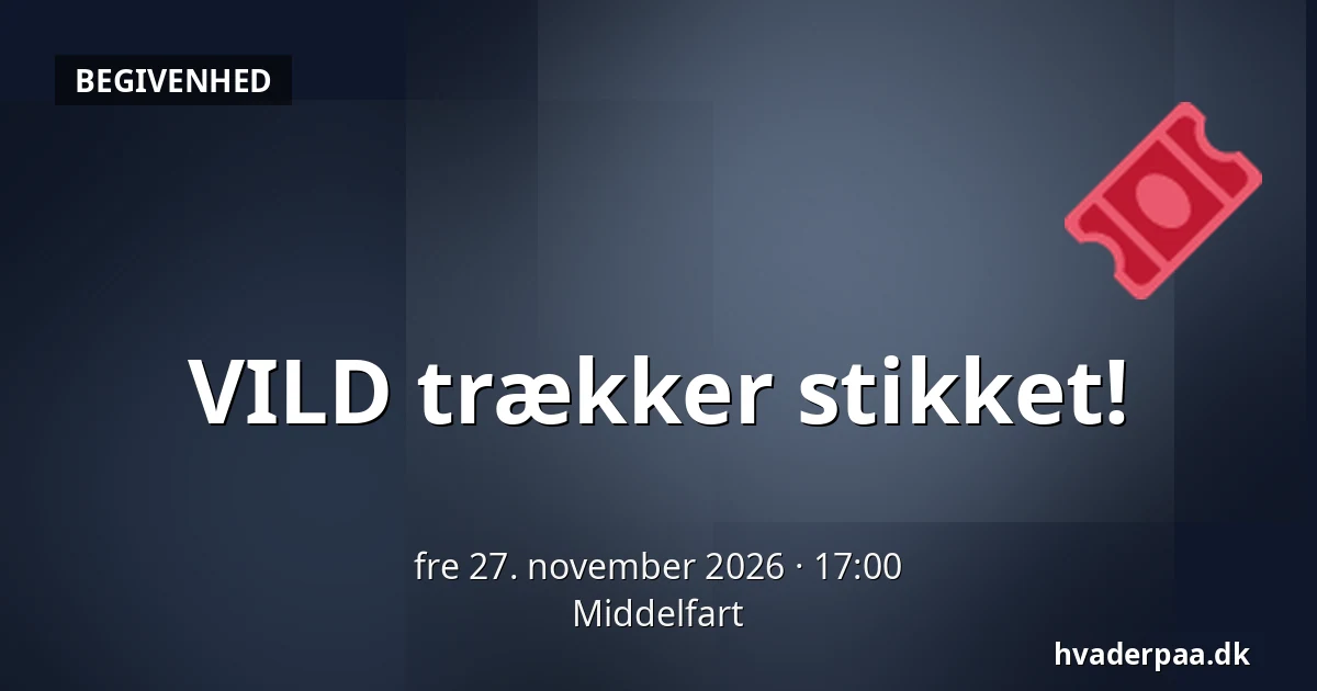 VILD trækker stikket! · Middelfart
