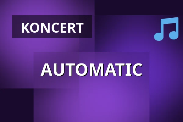AUTOMATIC — Musik Loppen, København