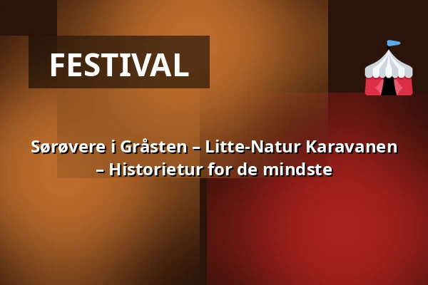 Sørøvere  i Gråsten – Litte-Natur Karavanen – Historietur for de mindste — P-pladsen ved Skolegade 10, Gråsten
