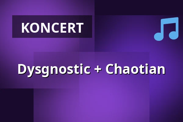 Dysgnostic + Chaotian — Beta, København