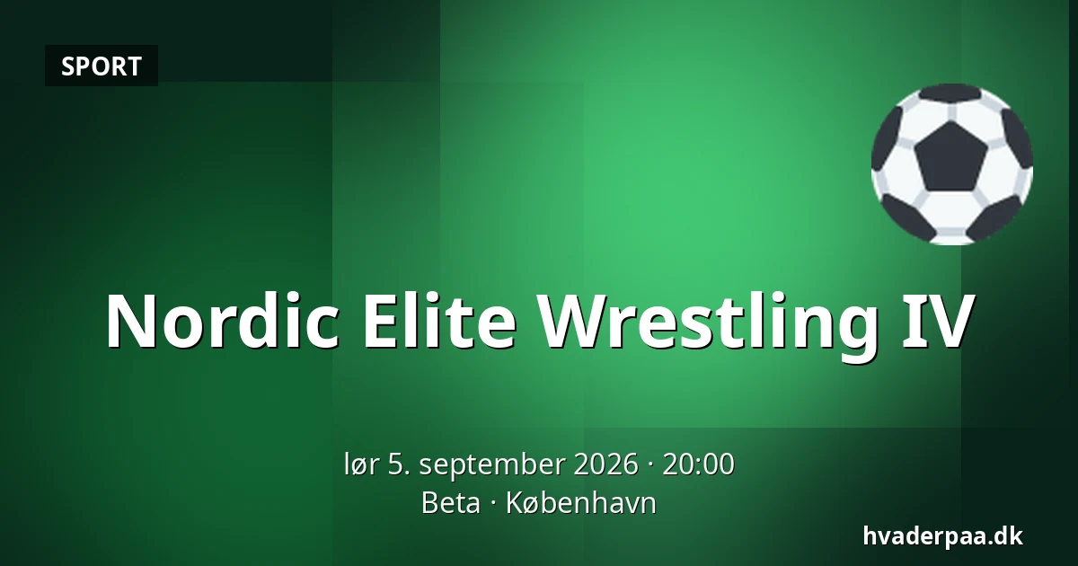 Nordic Elite Wrestling IV — Beta, København
