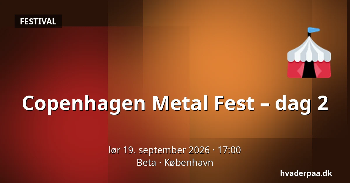 Copenhagen Metal Fest – dag 2 — Beta, København