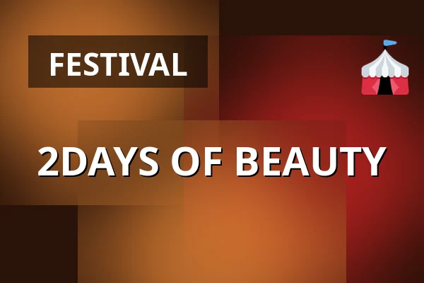 2DAYS OF BEAUTY — Forum København, Frederiksberg