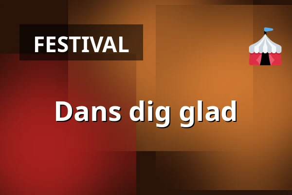 Dans dig glad — Gram Slot, Gram