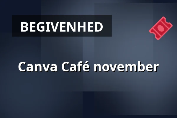 Canva Café november — Frivilligcenter Lemvig, Lemvig