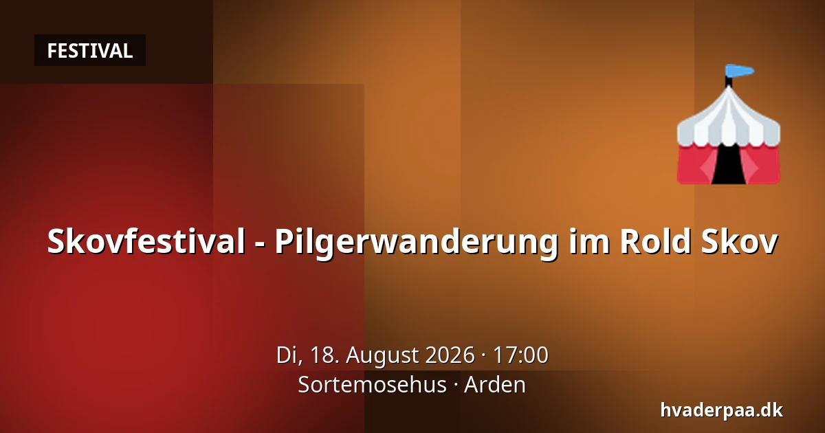 Skovfestival - Pilgerwanderung im Rold Skov — Sortemosehus, Arden