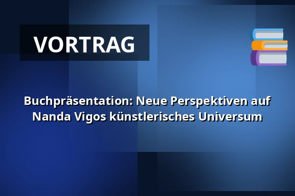 Buchpräsentation: Neue Perspektiven auf Nanda Vigos künstlerisches Universum — HEART, Herning