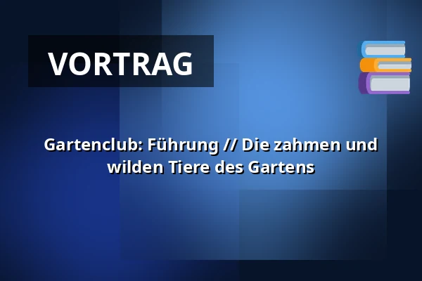 Gartenclub: Führung // Die zahmen und wilden Tiere des Gartens — Geografisk Have, Kolding