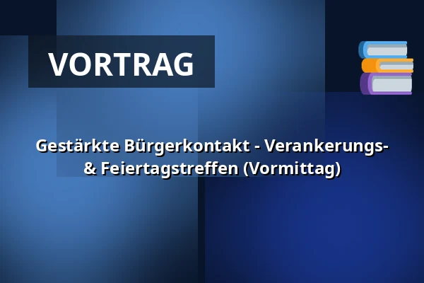 Gestärkte Bürgerkontakt - Verankerungs- & Feiertagstreffen (Vormittag) — Juelsminde Hallerne, Juelsminde