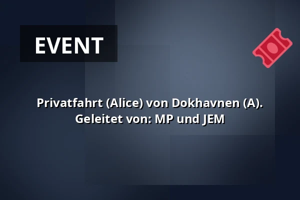 Privatfahrt (Alice) von Dokhavnen (A). Geleitet von: MP und JEM — Dokhavnen Esbjerg, Esbjerg
