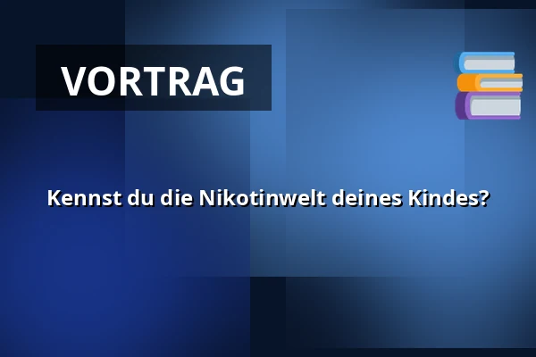 Kennst du die Nikotinwelt deines Kindes? — Sundhedscenter Haderslev, Hadersleben