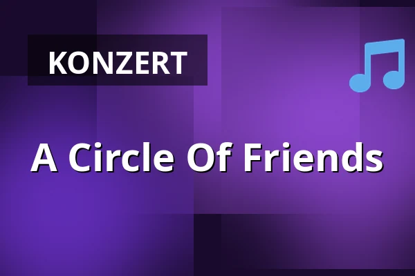 A Circle Of Friends — Viruphuset, Hjortshøj