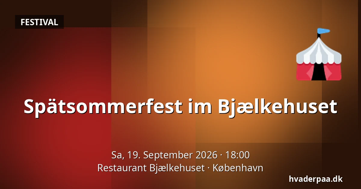 Spätsommerfest im Bjælkehuset — Restaurant Bjælkehuset, Kopenhagen