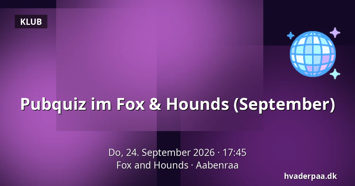 Pubquiz im Fox & Hounds (September) — Fox and Hounds, Apenrade