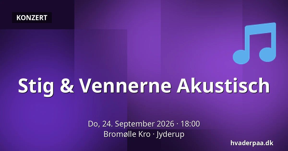 Stig & Vennerne Akustisch — Bromølle Kro, Jyderup