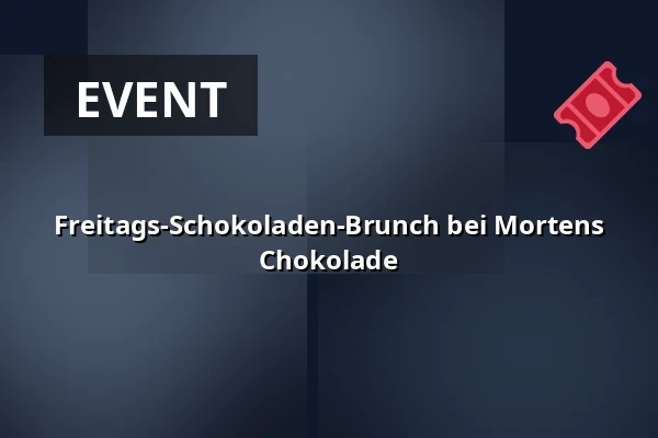 Freitags-Schokoladen-Brunch bei Mortens Chokolade — Mortens Chokolade, Odense