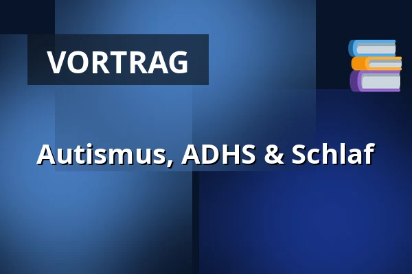 Autismus, ADHS & Schlaf — Molis, Solrød Strand