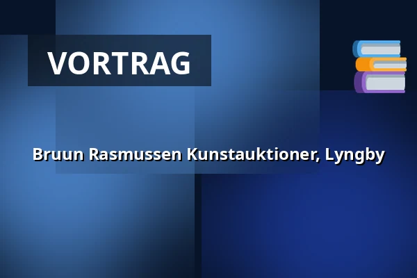 Bruun Rasmussen Kunstauktioner, Lyngby — Bruun Rasmussen Kunstauktioner, Kgs. Lyngby