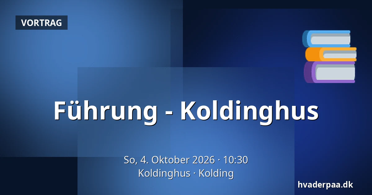 Führung - Koldinghus — Koldinghus, Kolding