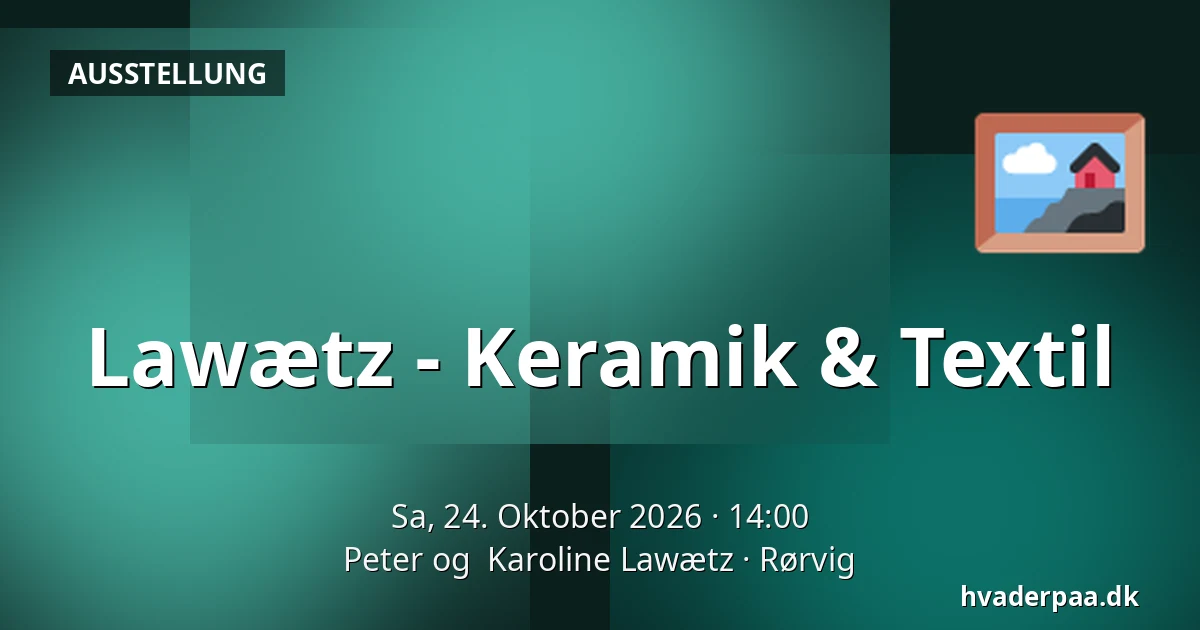 Lawætz - Keramik & Textil — Peter og  Karoline Lawætz, Rørvig