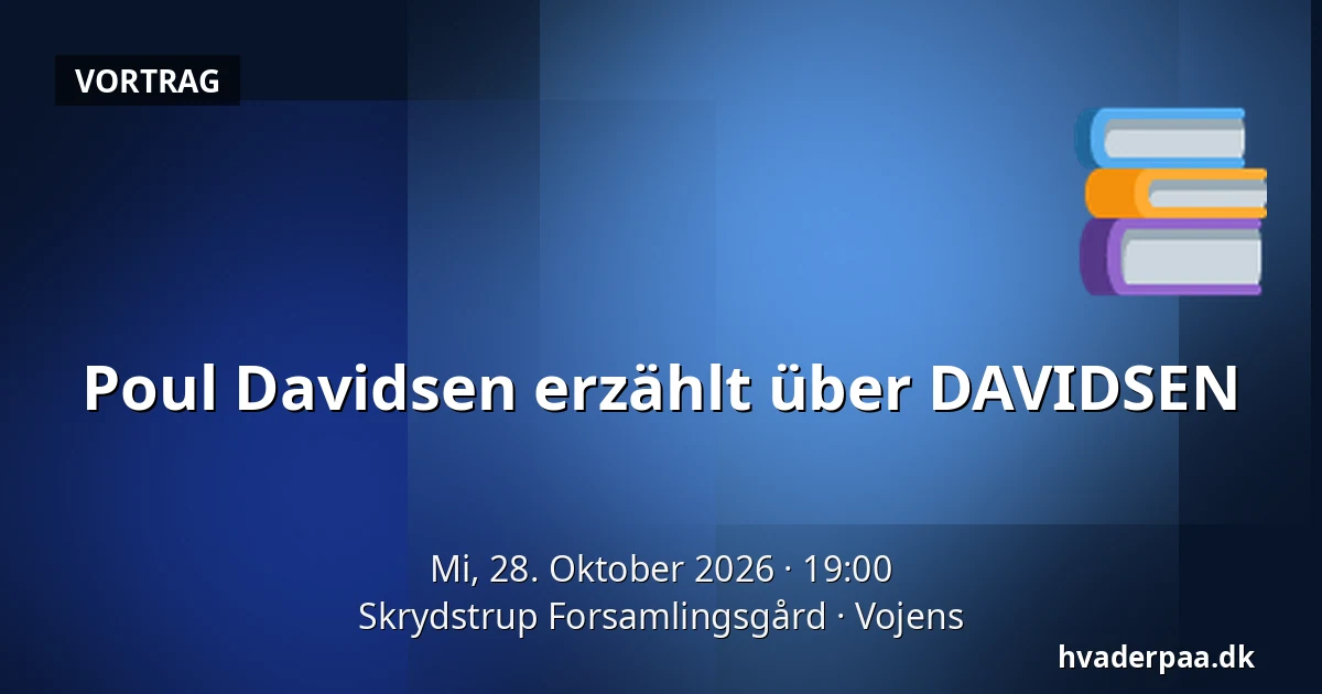 Poul Davidsen erzählt über DAVIDSEN — Skrydstrup Forsamlingsgård, Vojens