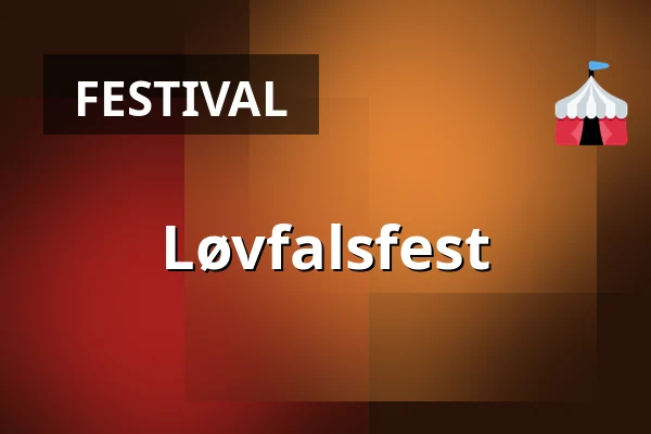 Løvfalsfest — Fårhus forsamlingshus, padborg