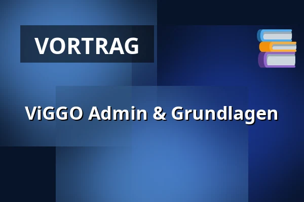 ViGGO Admin & Grundlagen — Brogaarden, Middelfart