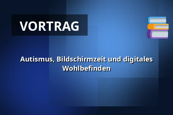Autismus, Bildschirmzeit und digitales Wohlbefinden — Molis, Solrød Strand