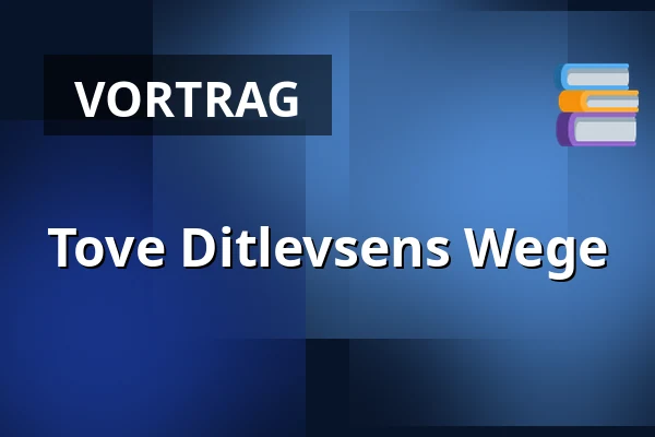 Tove Ditlevsens Wege — Kulturhuset Elværket, Frederikssund