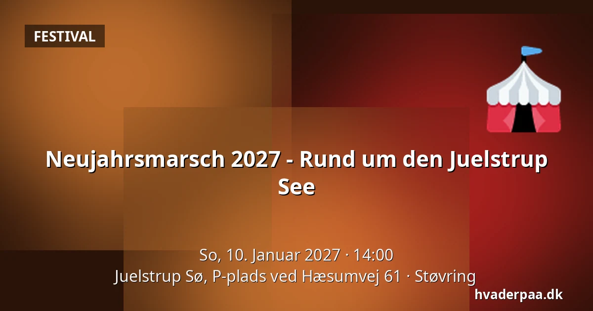 Neujahrsmarsch 2027 - Rund um den Juelstrup See — Juelstrup Sø, P-plads ved Hæsumvej 61, Støvring