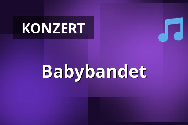 Babybandet — Hedehuset, Hedehusene