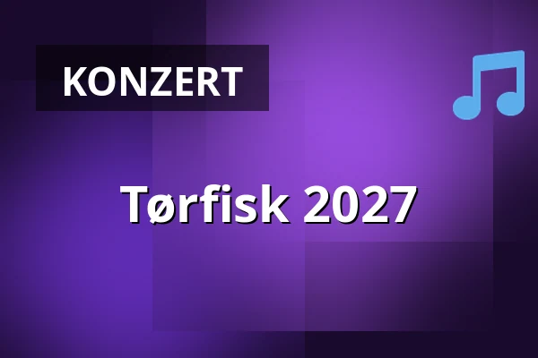 Tørfisk 2027 — Bromølle Kro, Jyderup