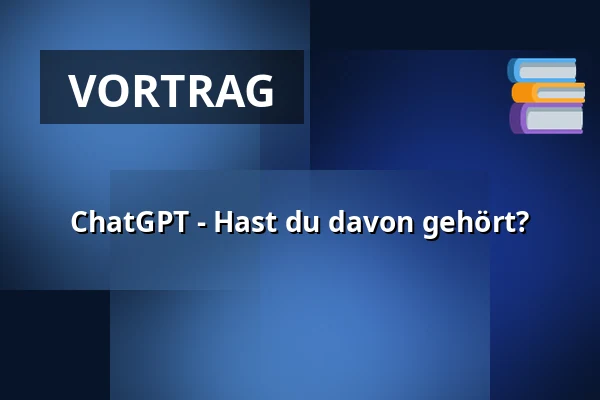 ChatGPT - Hast du davon gehört? — Innovest, Skjern