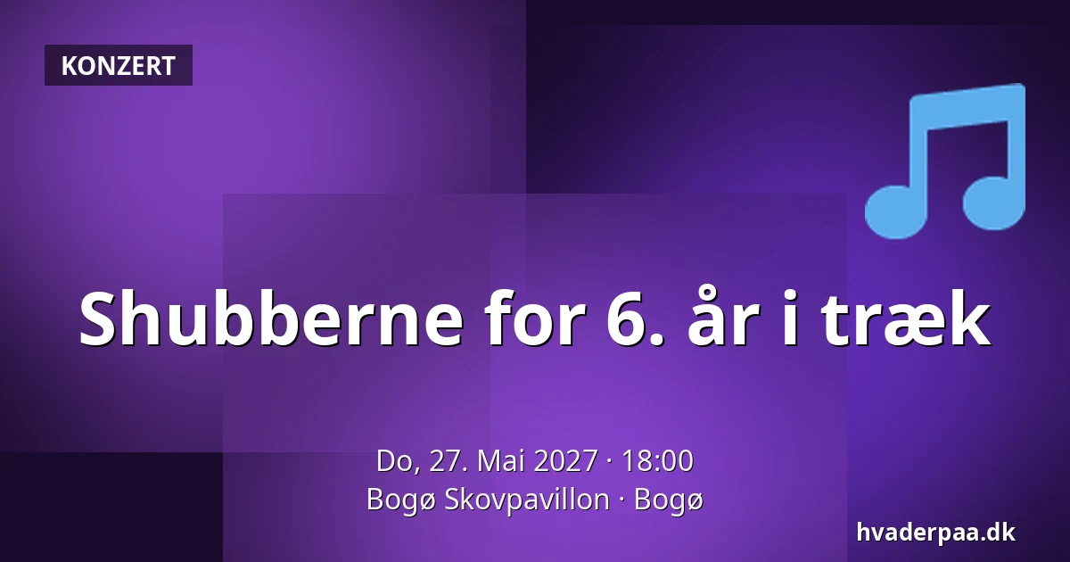 Shubberne for 6. år i træk — Bogø Skovpavillon, Bogø