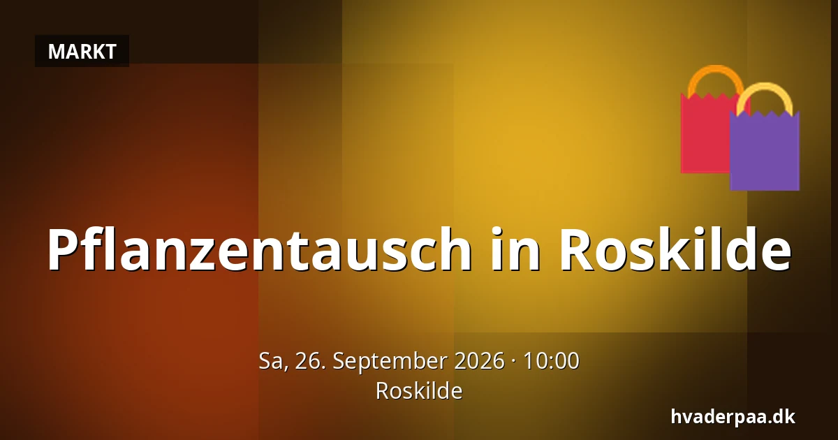 Pflanzentausch in Roskilde — Roskilde