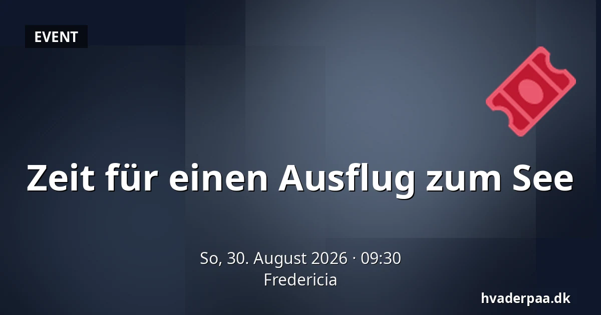Zeit für einen Ausflug zum See — Fredericia