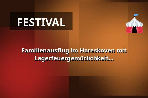 Familienausflug im Hareskoven mit Sternenlauf, Naturspielen und Lagerfeuergemütlichkeit — Værløse