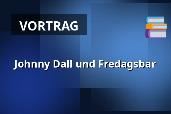 Johnny Dall und Fredagsbar — Osted Kulturhus, Lejre