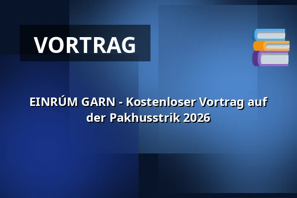 EINRÚM GARN - Kostenloser Vortrag auf der Pakhusstrik 2026 — Nordatlantens Brygge, Kopenhagen