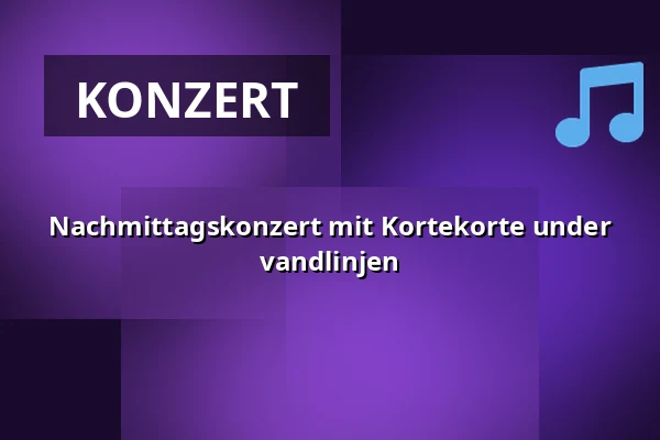Nachmittagskonzert mit Kortekorte under vandlinjen — Pavillonen Grenaa, Grenaa