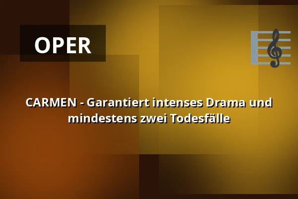 CARMEN - Garantiert intenses Drama und mindestens zwei Todesfälle — Taastrup Teater & Musikhus, Taastrup