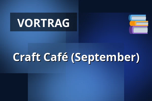Craft Café (September) — Kulturhuset Rejsestalden, Jægerspris