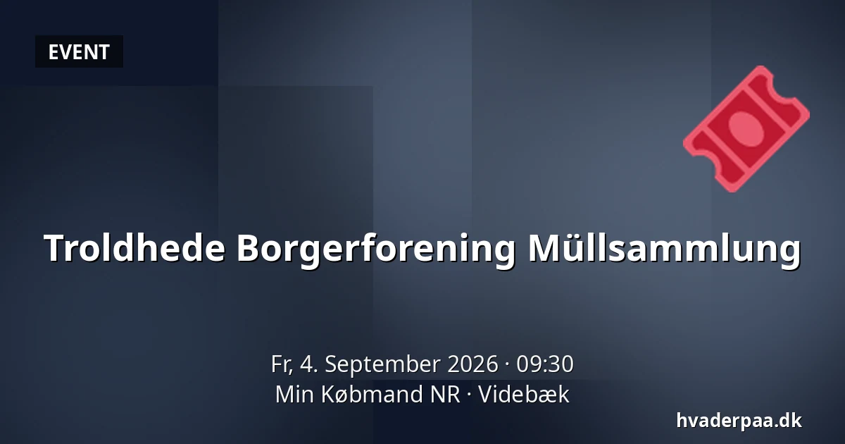 Troldhede Borgerforening Müllsammlung — Min Købmand NR, Videbæk