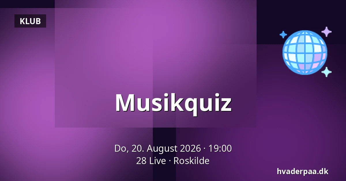Musikquiz — 28 Live, Roskilde