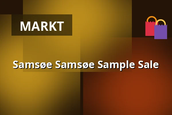 Samsøe Samsøe Sample Sale — Ridehuset, Aarhus