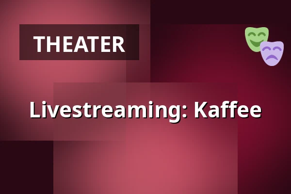 Livestreaming: Kaffee — Korsør Kulturhus, Korsør