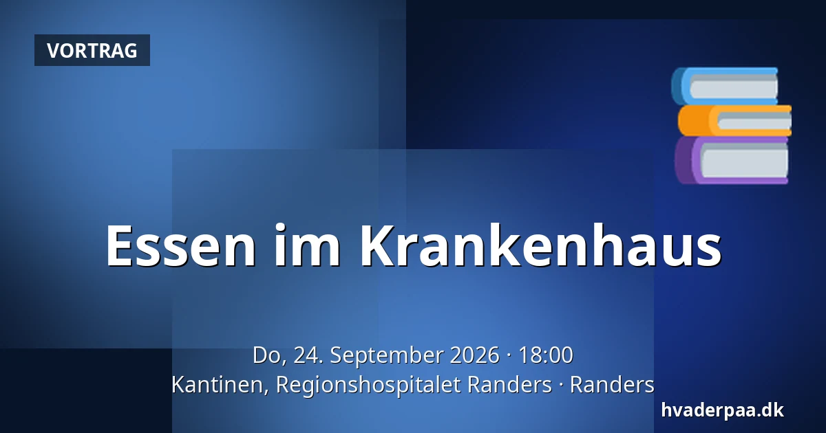 Essen im Krankenhaus — Kantinen, Regionshospitalet Randers, Randers